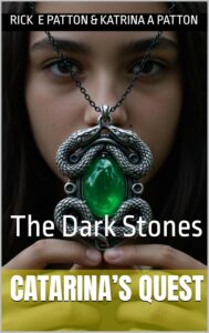 catarina's quest the dark stones