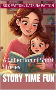 story time fun a collection of short stories