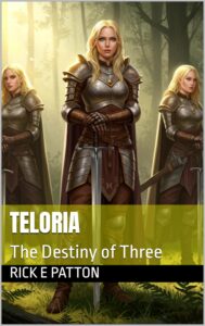 teloria the destiny of three